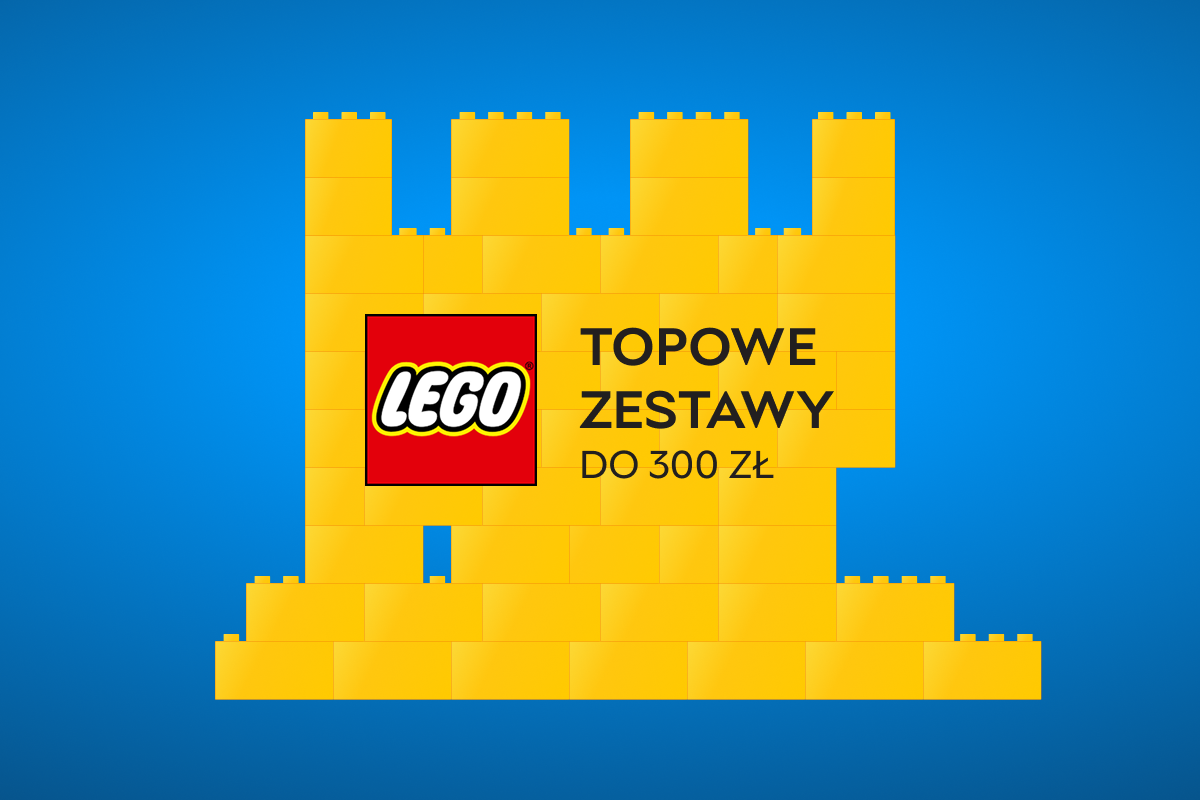Popularne zestawy LEGO do 300 zł